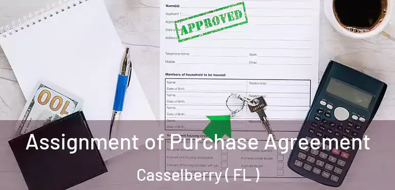  Assignment of Purchase Agreement Casselberry ( FL )
