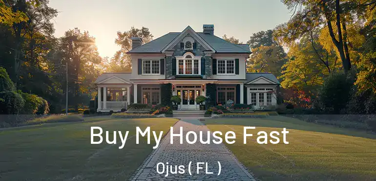 Buy My House Fast Ojus ( FL )