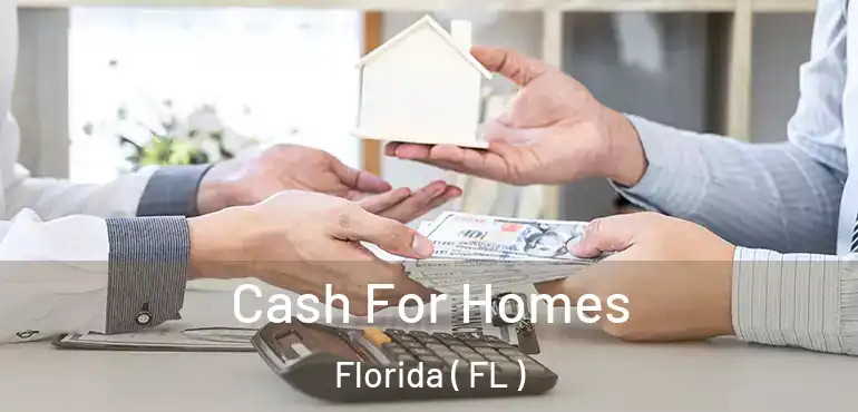  Cash For Homes Florida ( FL )