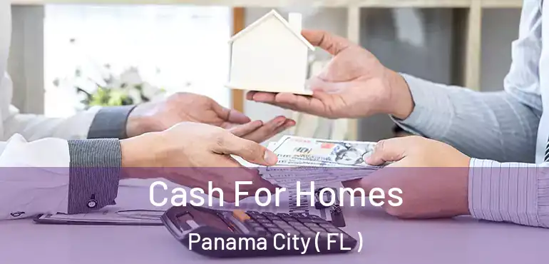  Cash For Homes Panama City ( FL )