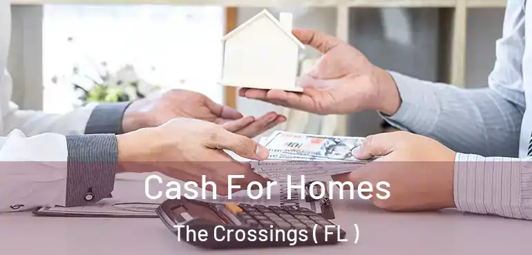  Cash For Homes The Crossings ( FL )