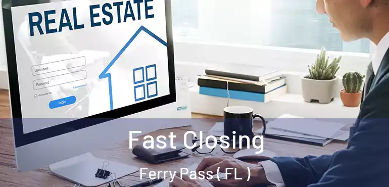 Fast Closing Ferry Pass ( FL )