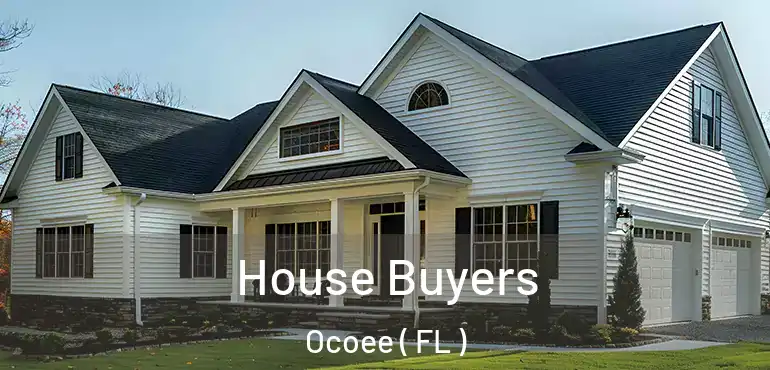  House Buyers Ocoee ( FL )