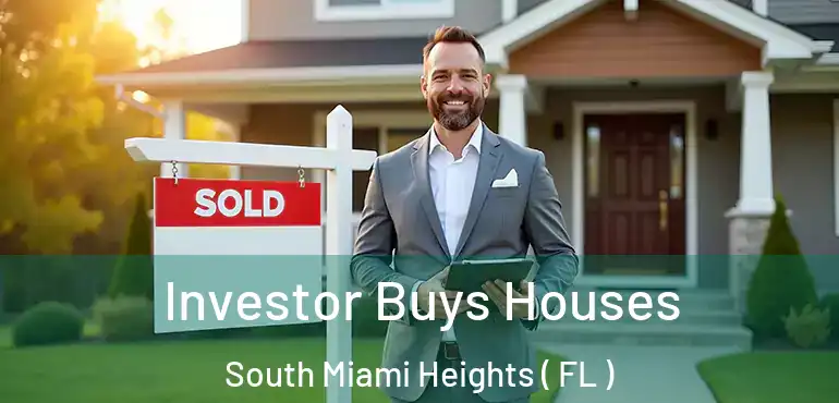 Investor Buys Houses South Miami Heights ( FL )