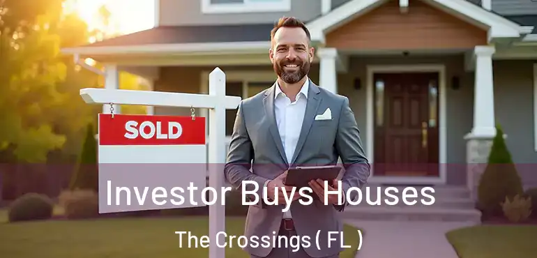  Investor Buys Houses The Crossings ( FL )
