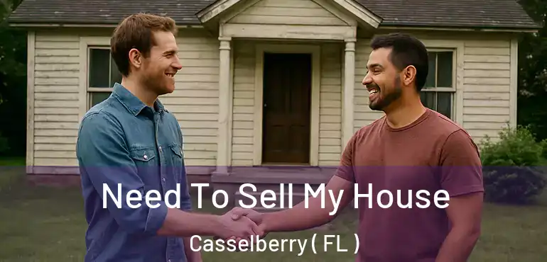  Need To Sell My House Casselberry ( FL )