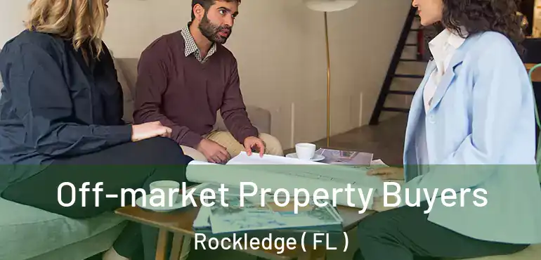  Off-market Property Buyers Rockledge ( FL )