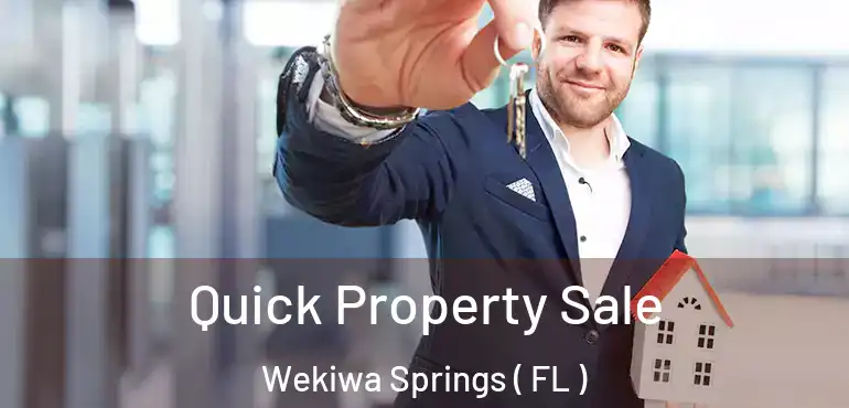  Quick Property Sale Wekiwa Springs ( FL )