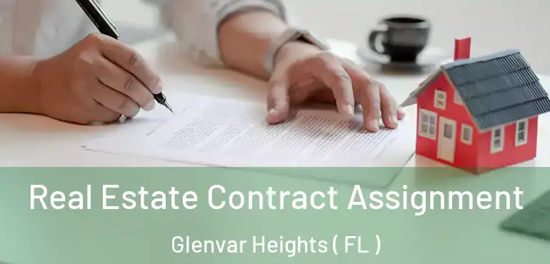  Real Estate Contract Assignment Glenvar Heights ( FL )