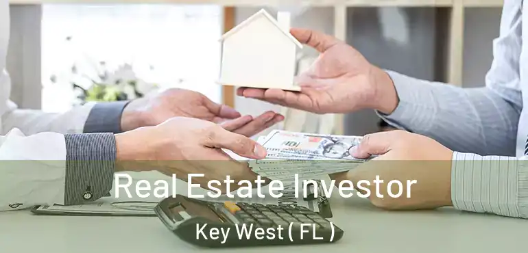  Real Estate Investor Key West ( FL )