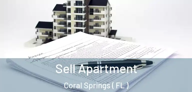 Sell Apartment Coral Springs ( FL )
