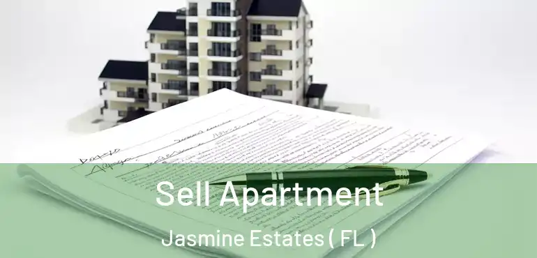  Sell Apartment Jasmine Estates ( FL )