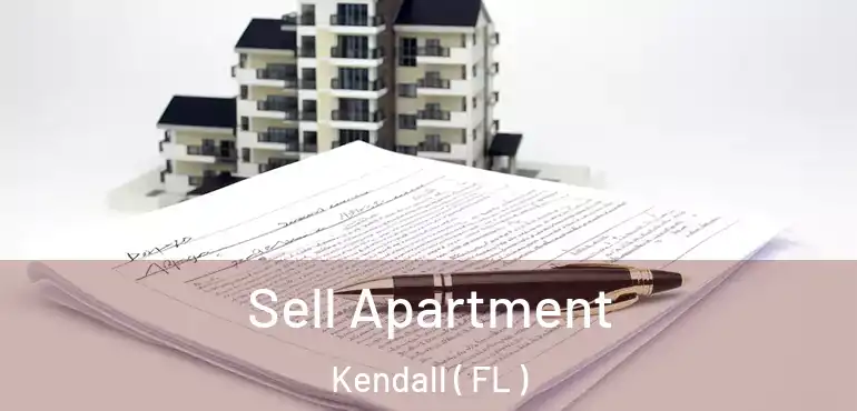  Sell Apartment Kendall ( FL )