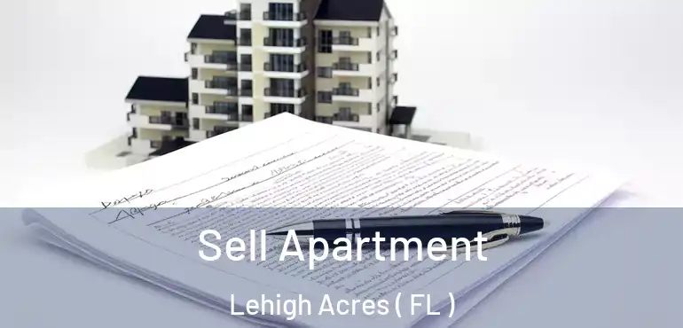  Sell Apartment Lehigh Acres ( FL )
