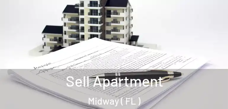  Sell Apartment Midway ( FL )