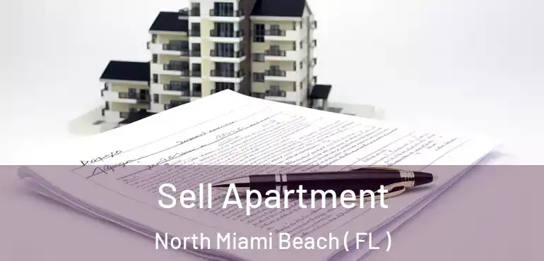  Sell Apartment North Miami Beach ( FL )