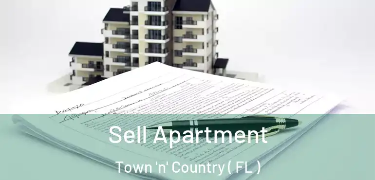  Sell Apartment Town 'n' Country ( FL )