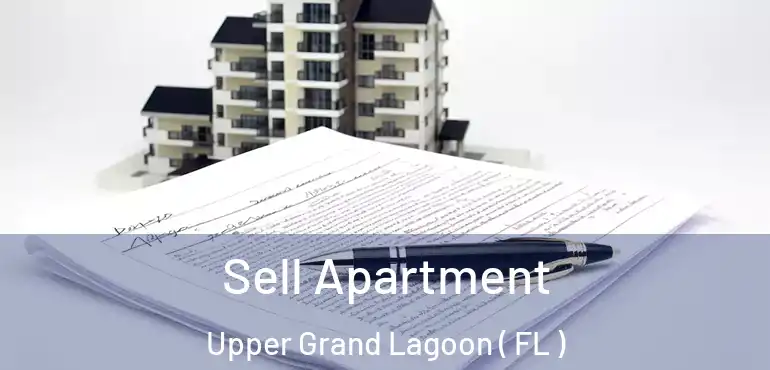  Sell Apartment Upper Grand Lagoon ( FL )