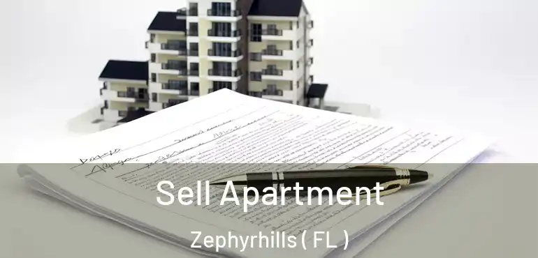  Sell Apartment Zephyrhills ( FL )