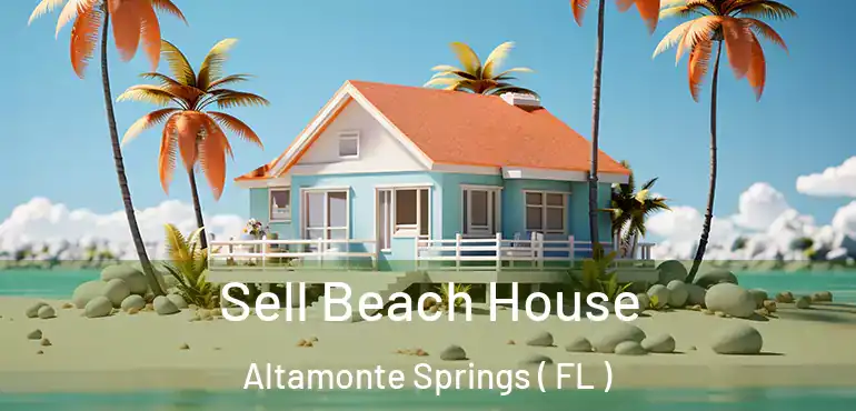  Sell Beach House Altamonte Springs ( FL )