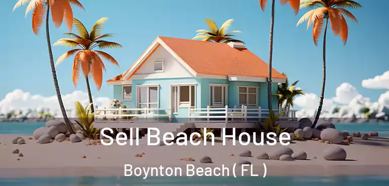  Sell Beach House Boynton Beach ( FL )