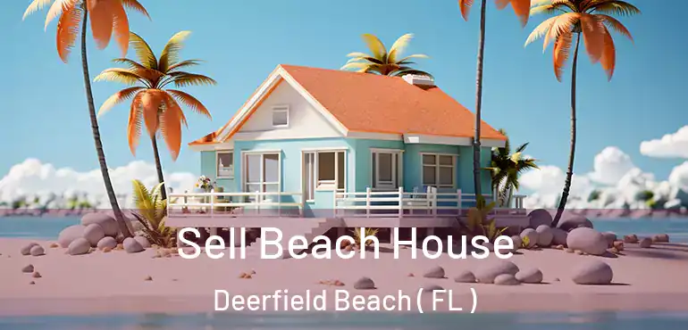  Sell Beach House Deerfield Beach ( FL )