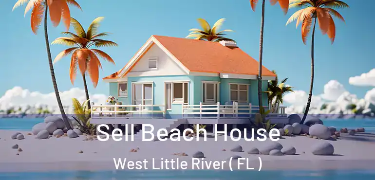  Sell Beach House West Little River ( FL )