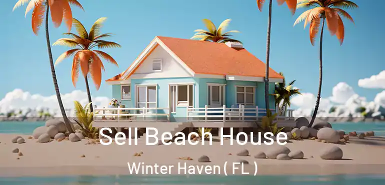  Sell Beach House Winter Haven ( FL )