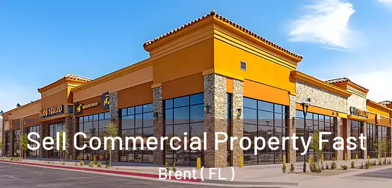  Sell Commercial Property Fast Brent ( FL )