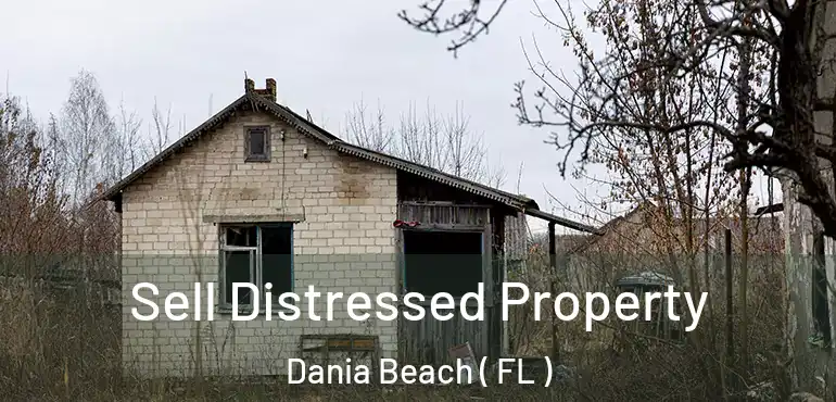  Sell Distressed Property Dania Beach ( FL )