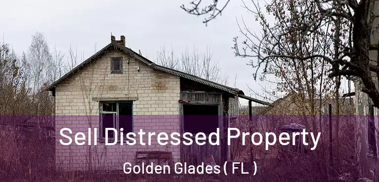  Sell Distressed Property Golden Glades ( FL )