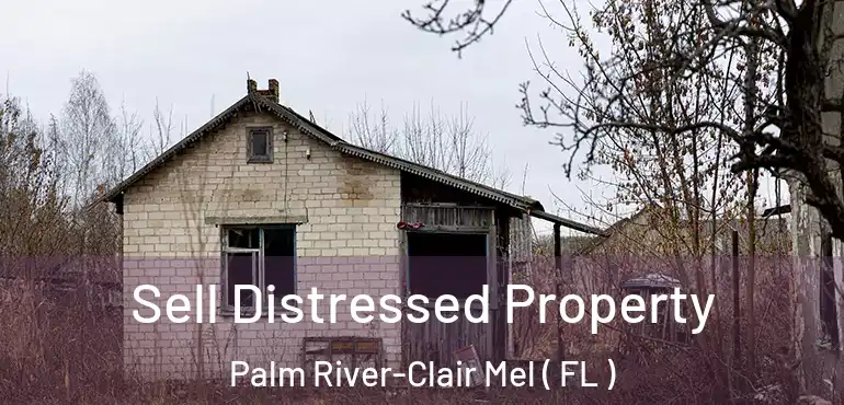  Sell Distressed Property Palm River-Clair Mel ( FL )