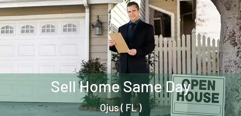  Sell Home Same Day Ojus ( FL )