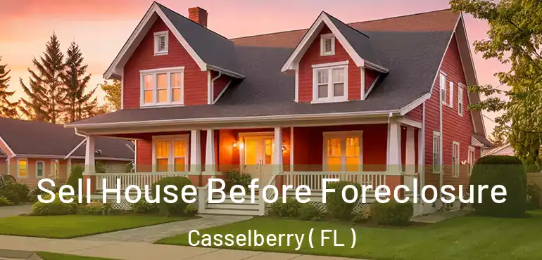  Sell House Before Foreclosure Casselberry ( FL )