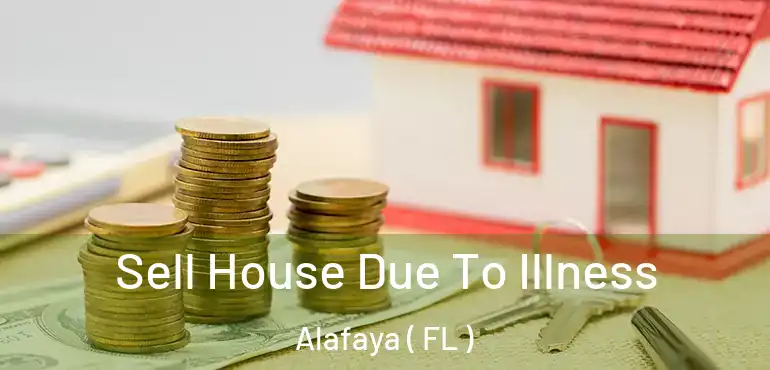  Sell House Due To Illness Alafaya ( FL )