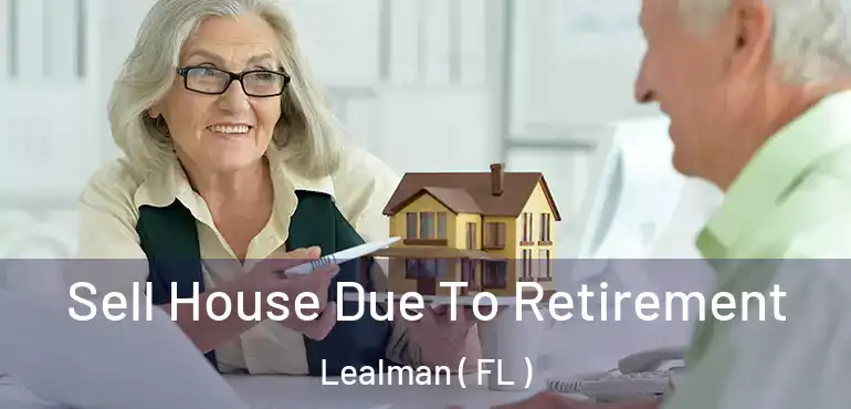  Sell House Due To Retirement Lealman ( FL )