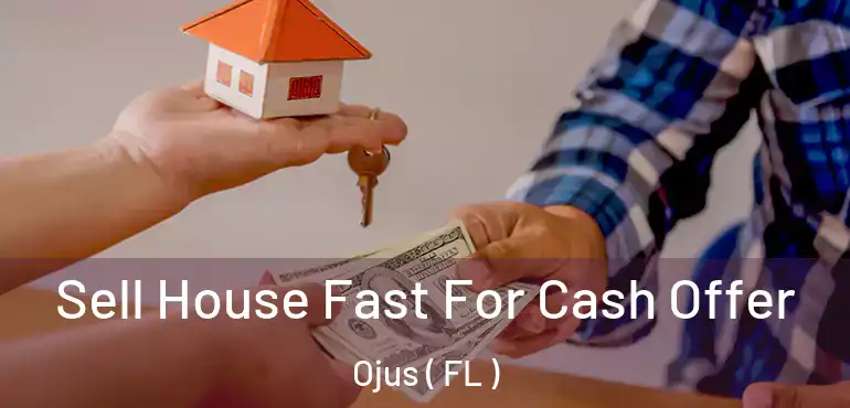  Sell House Fast For Cash Offer Ojus ( FL )