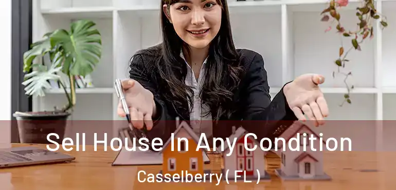  Sell House In Any Condition Casselberry ( FL )