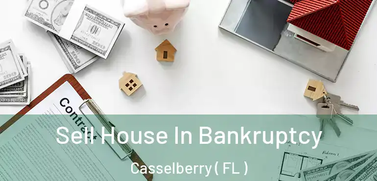  Sell House In Bankruptcy Casselberry ( FL )