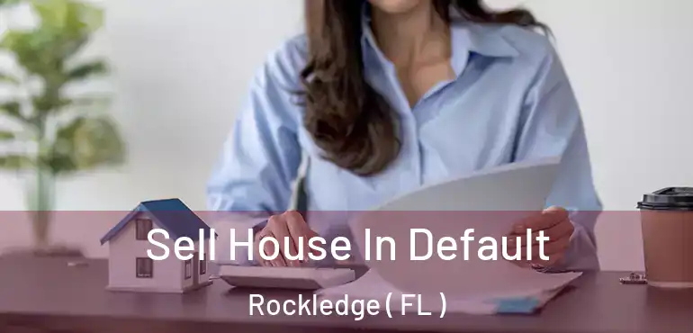  Sell House In Default Rockledge ( FL )