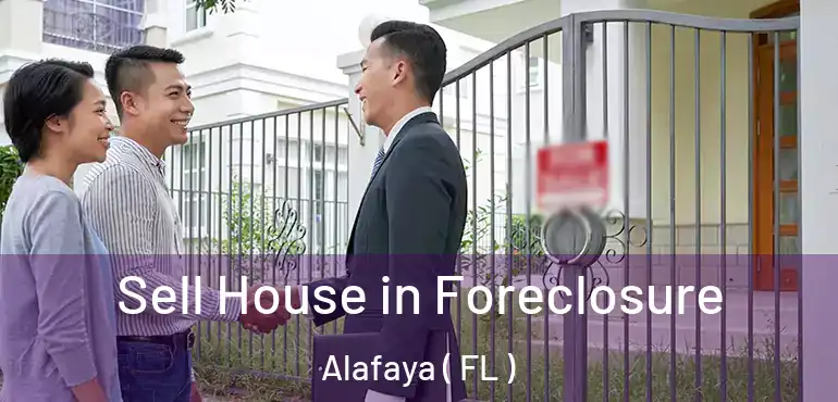  Sell House in Foreclosure Alafaya ( FL )