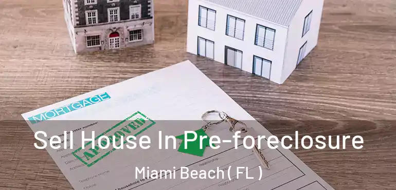  Sell House In Pre-foreclosure Miami Beach ( FL )