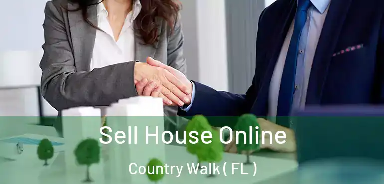  Sell House Online Country Walk ( FL )