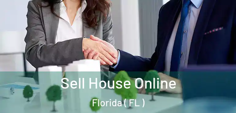  Sell House Online Florida ( FL )