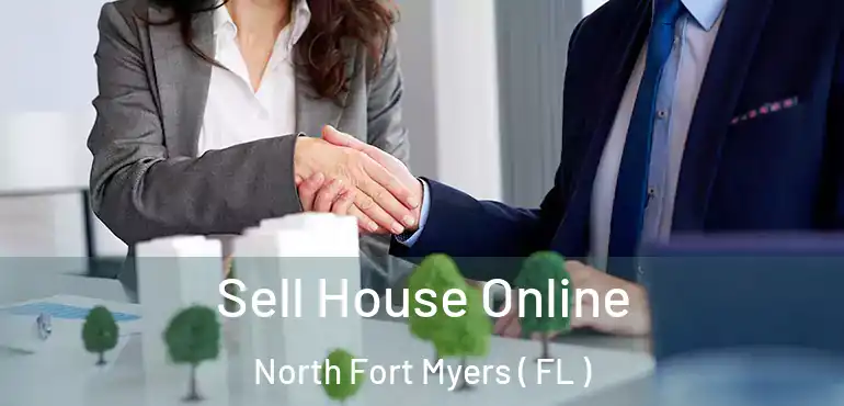  Sell House Online North Fort Myers ( FL )