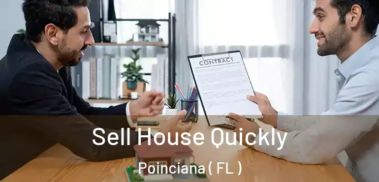  Sell House Quickly Poinciana ( FL )