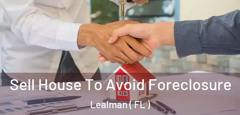  Sell House To Avoid Foreclosure Lealman ( FL )