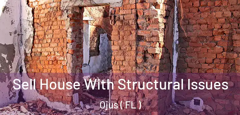  Sell House With Structural Issues Ojus ( FL )