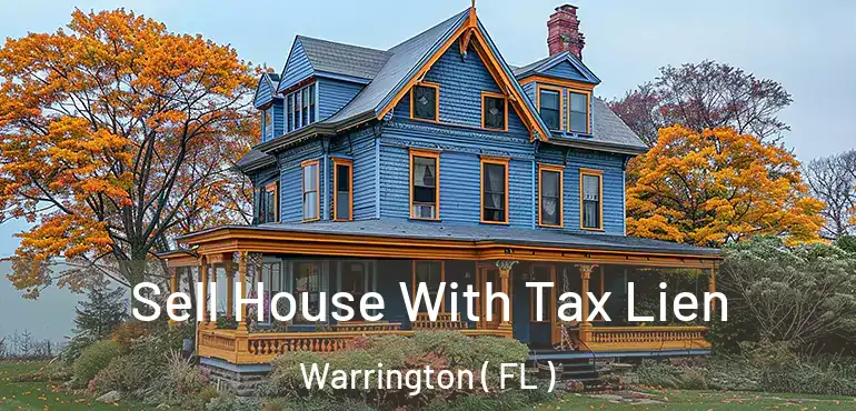  Sell House With Tax Lien Warrington ( FL )