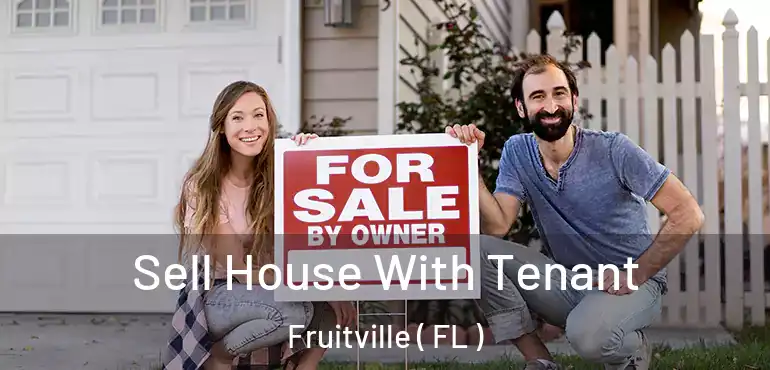  Sell House With Tenant Fruitville ( FL )